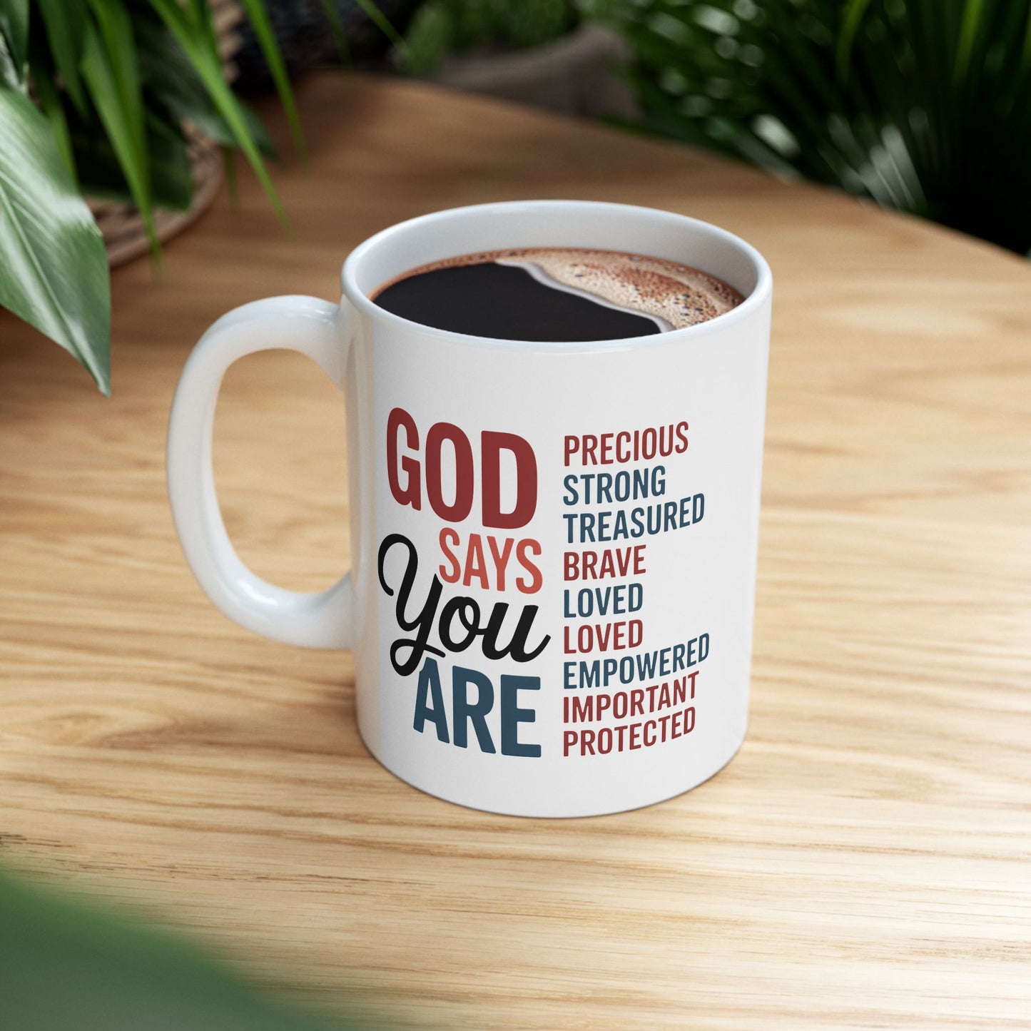 Religious Mug - God Says You Are