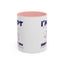 Humor Mug - I'm Not Insulting You