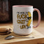 Adult Mug - I'm Here to Fuck Shit Up