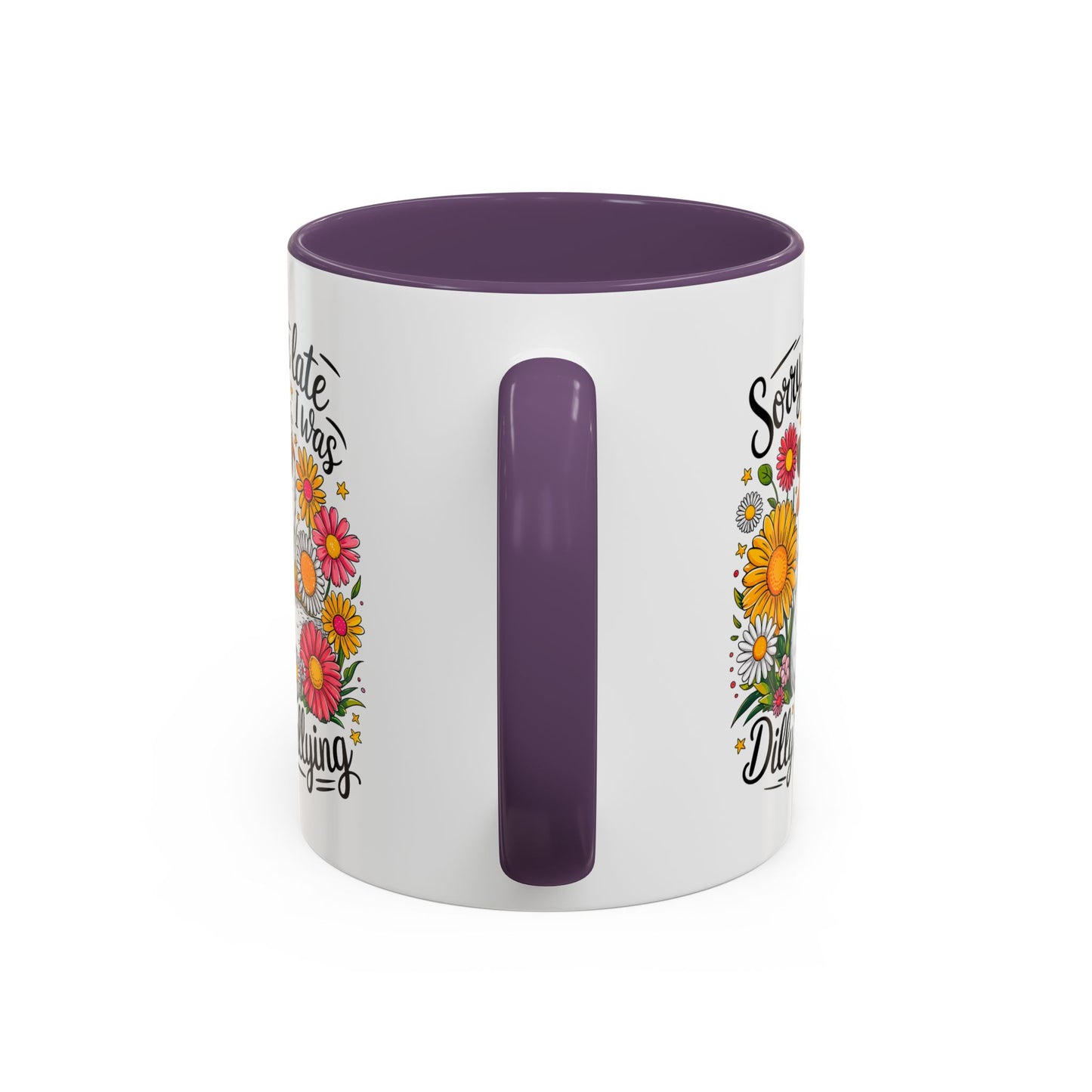 Office Mug - Sorry I'm Late
