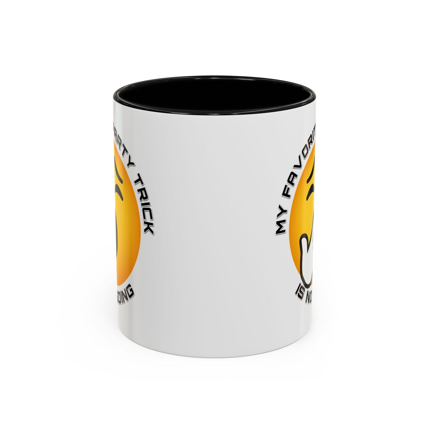 Humor Mug - My Favorite Party Trick is Not Going