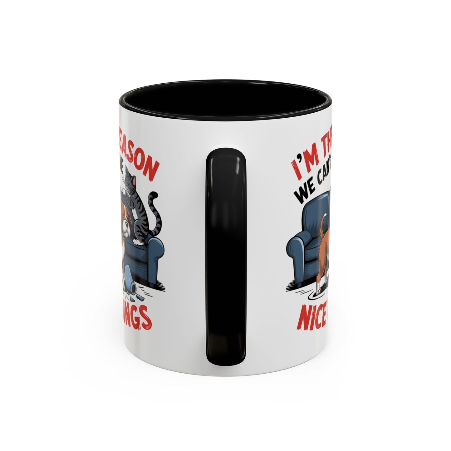 Animal Mug - I'm The Reason Why