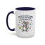 Office Mug - Have you Ever