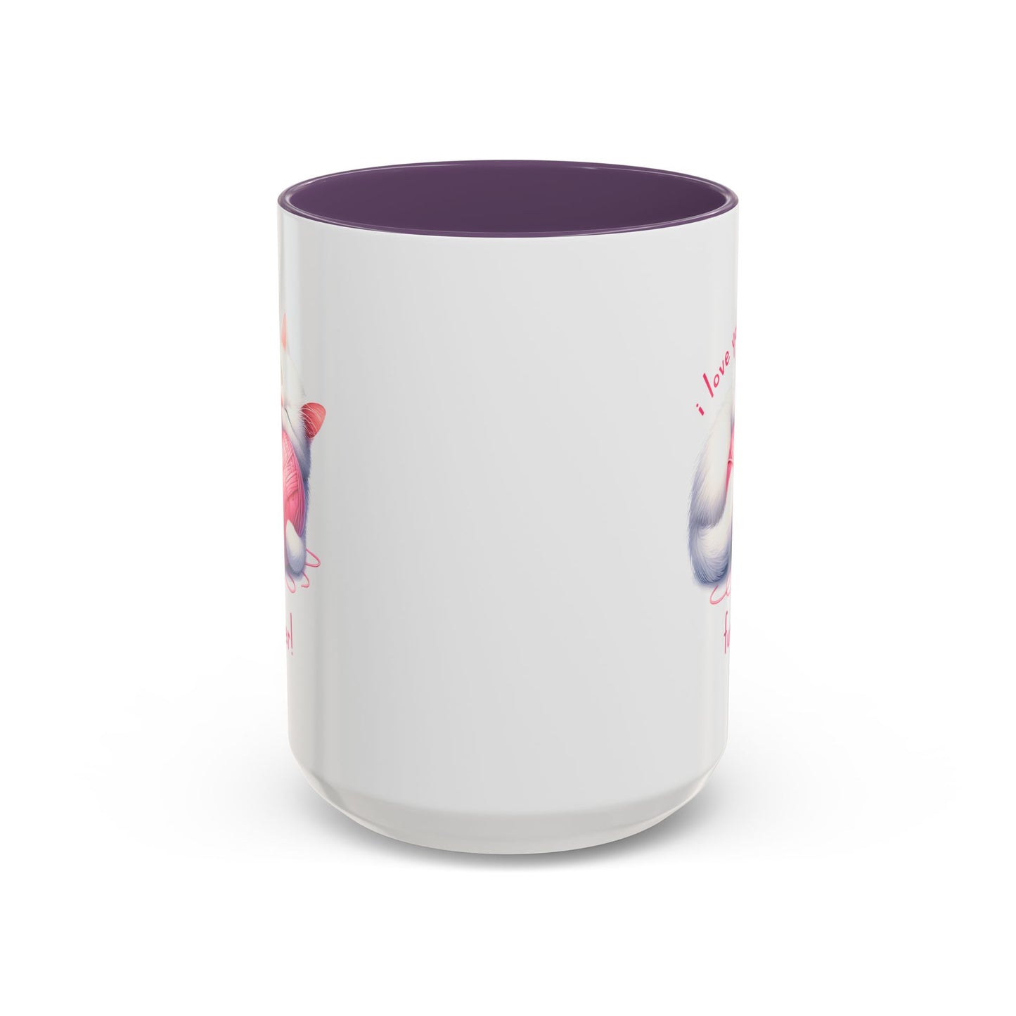 Valentine's Day Mug - I Love You Furever