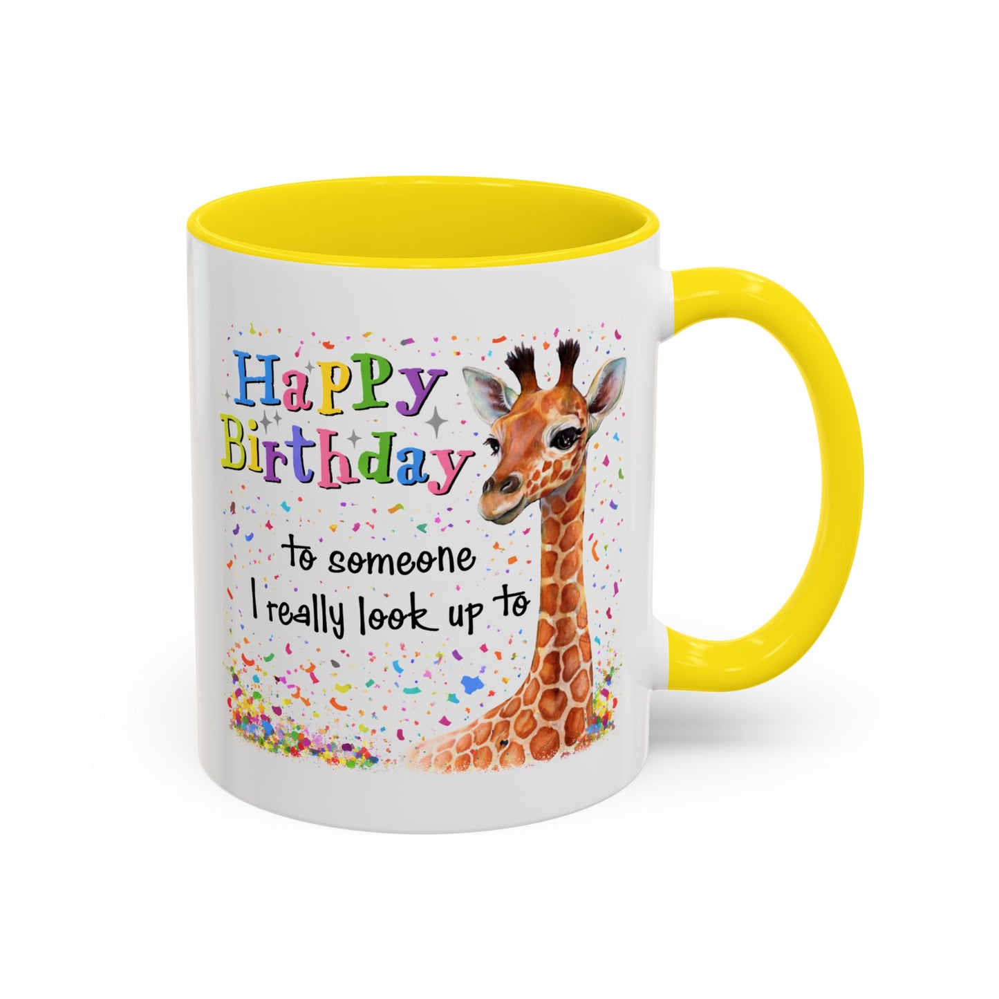 Birthday Mug - Look Up To