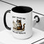 Animal Mug - Don't Rush Me  I'm Waiting For The Last Minute