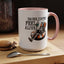 Humor Mug - Drink Coffee Feel Alive