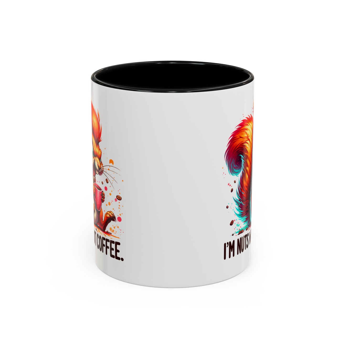 Humor Mug - I'm Nuts Without Coffee