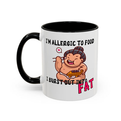 Humor Mug - I'm Allergic to Food