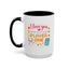 Anniversary Mug - I Love You Enough