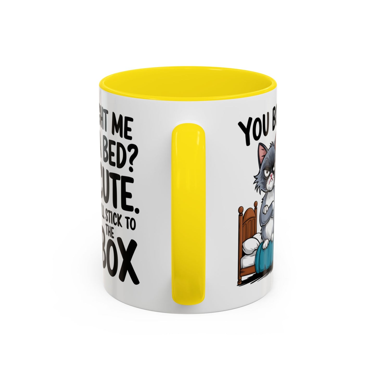 Animal Mug - You Bought Me a Bed?