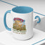 Humor Mug - Horses Make Me Happy