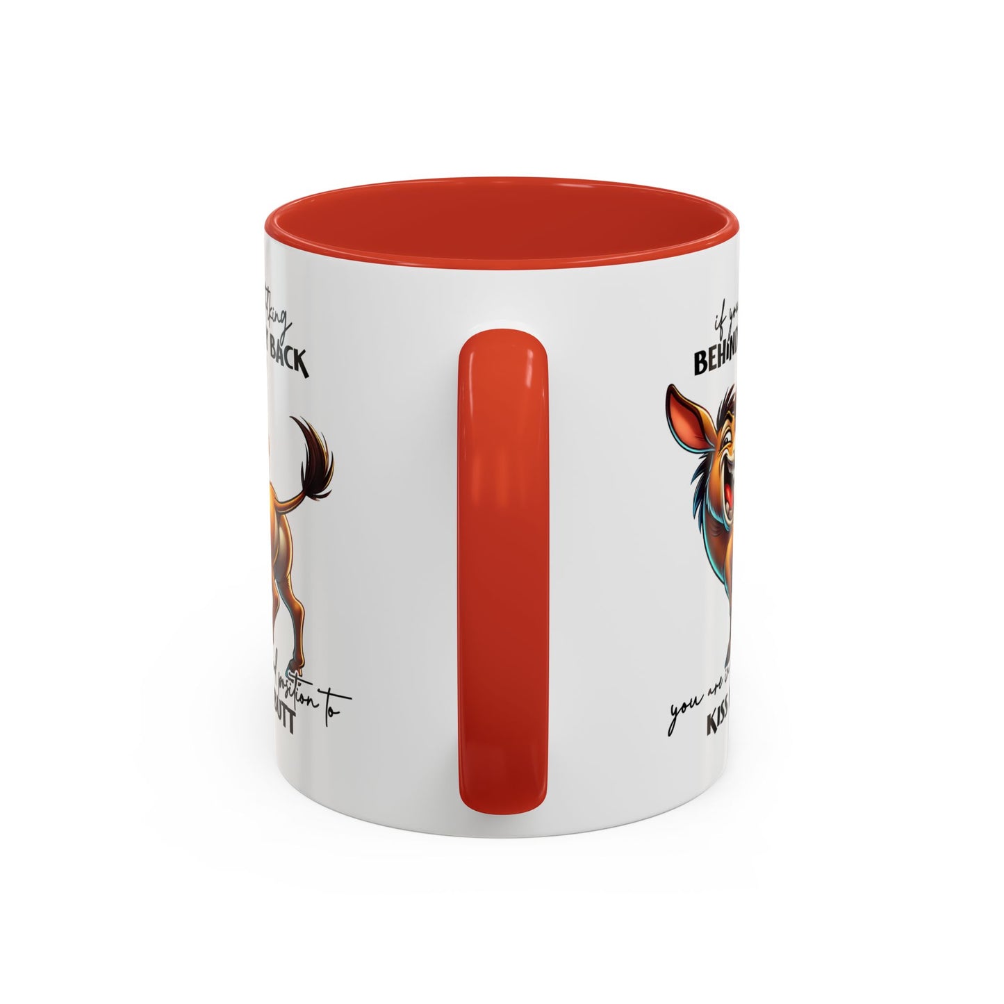 Humor Mug - If You Are Talking Behind My Back