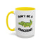 Adult Mug - Don't Be A Crocoshit