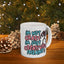 Humor Mug - I'm Not Crazy
