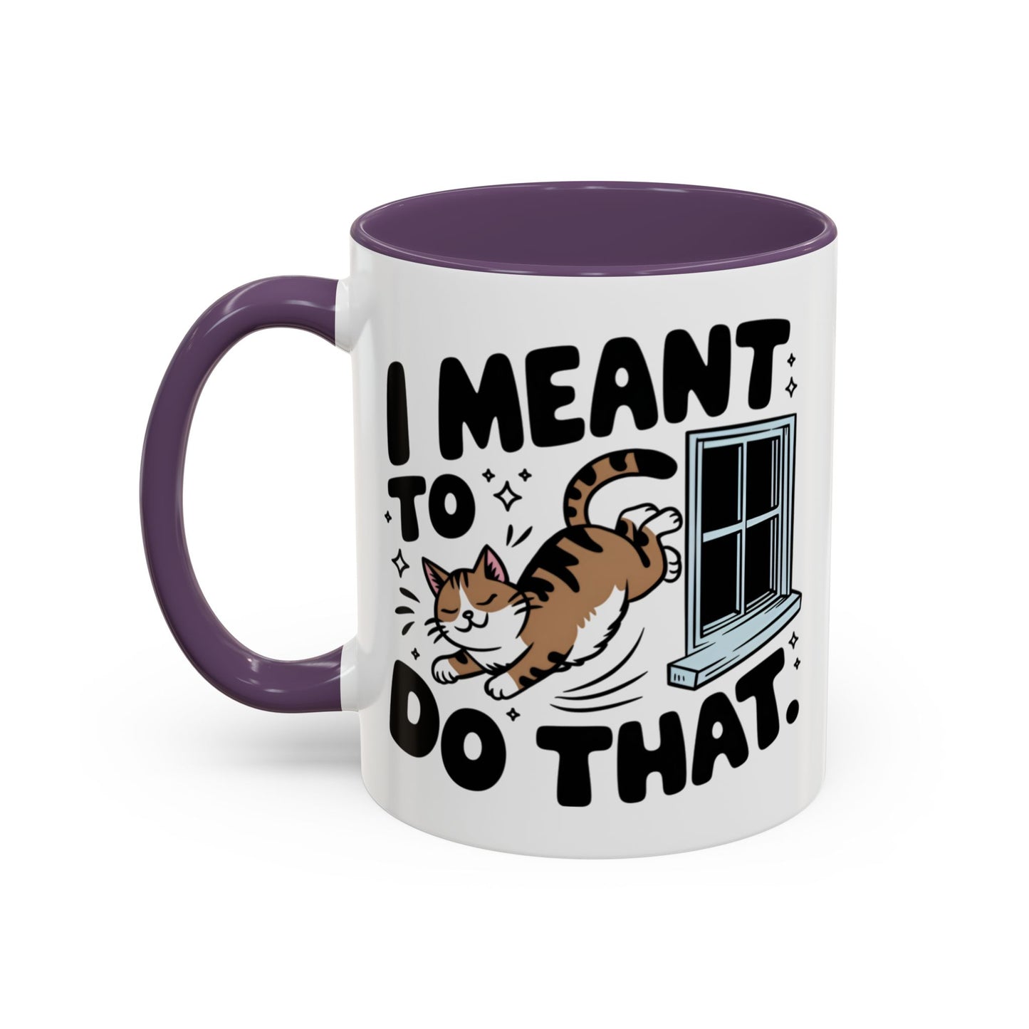 Animal Mug - I Meant To Do That