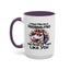 Humor Mug - I Have Multiple Personalities