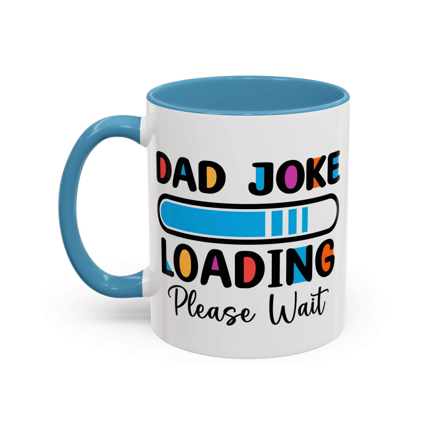 Father's Day Mug - Dad Joke Loading