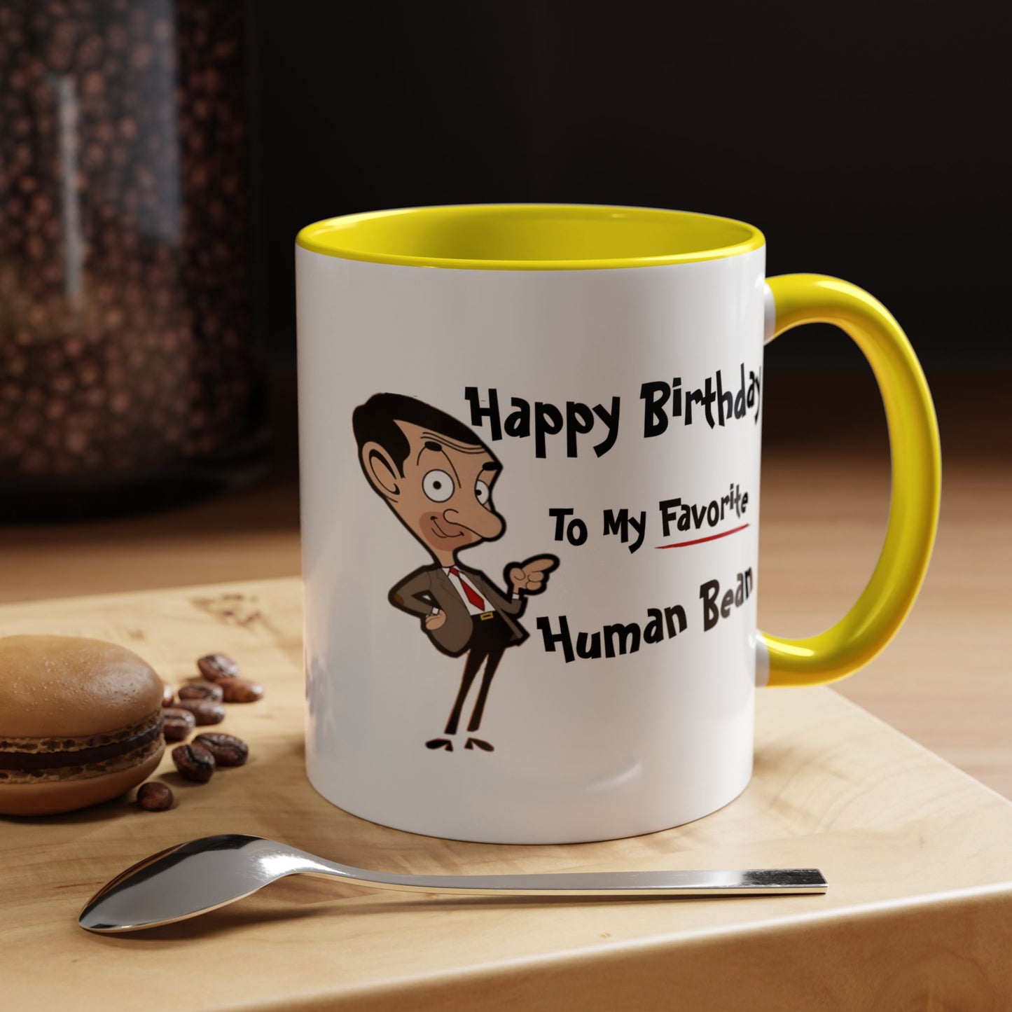 Birthday Mug - My Favorite Human Bean