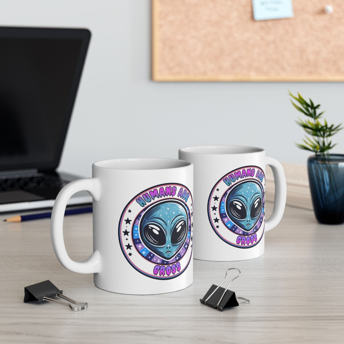 Alien Mug - Humans Are Gross