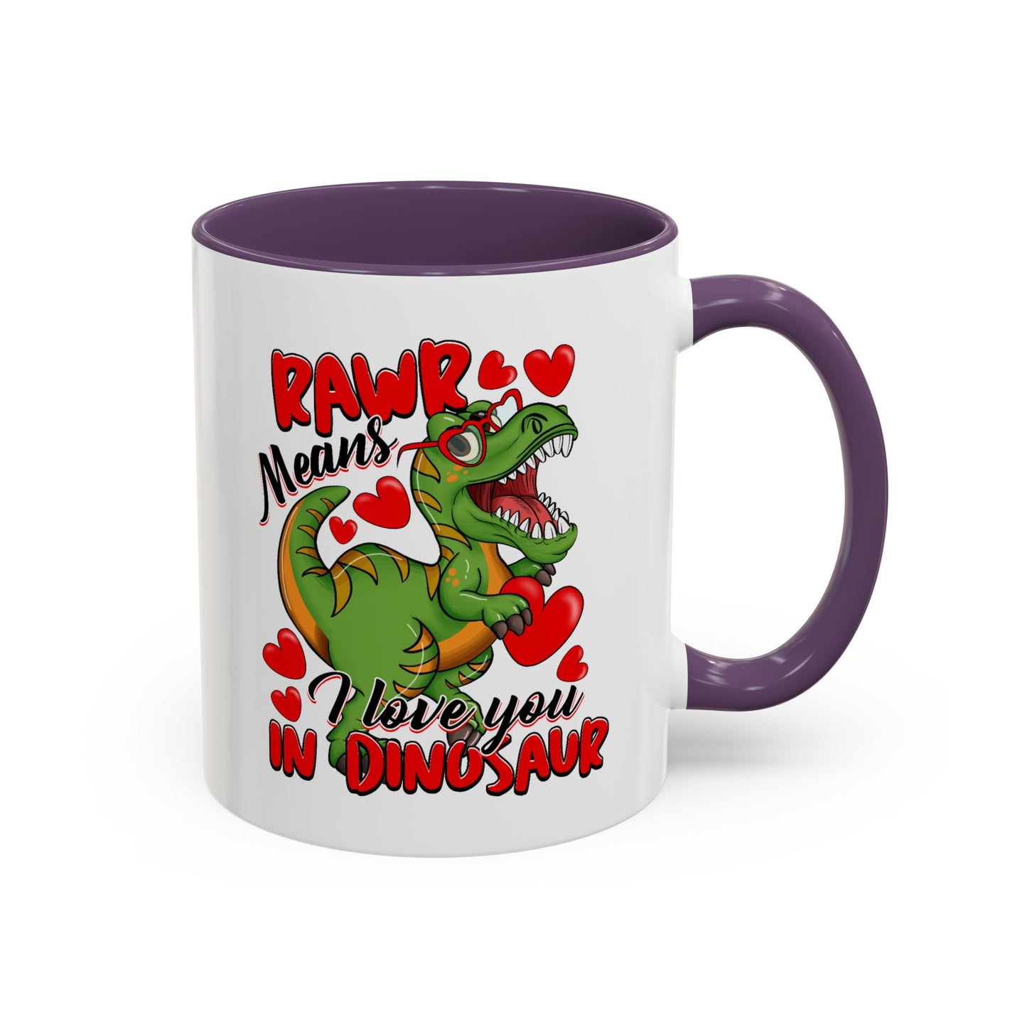 Valentine's Day Mug - Rawr Means I Love You