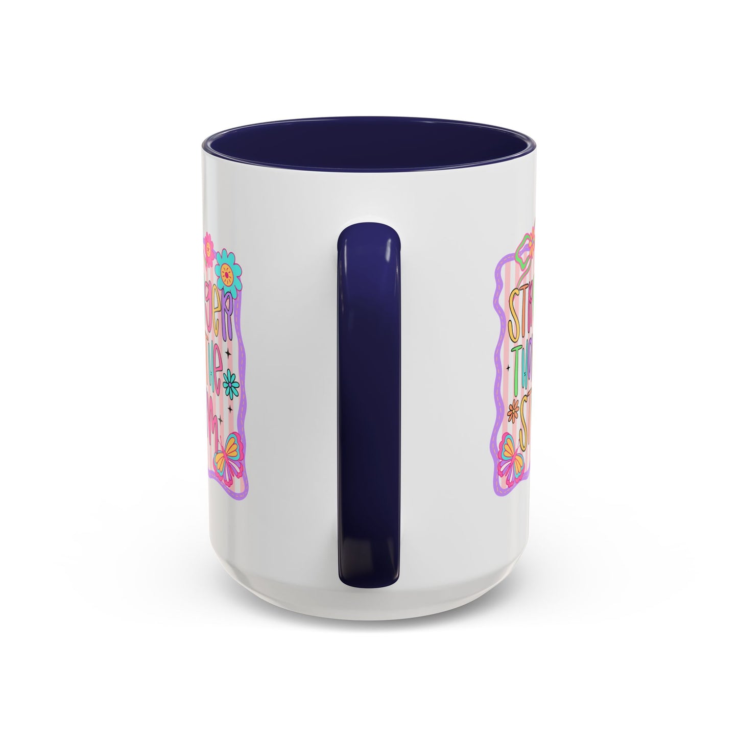 Motivation Mug - Stronger Than The Storm