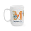 Mother's Day Mug - Your Kindness And Love