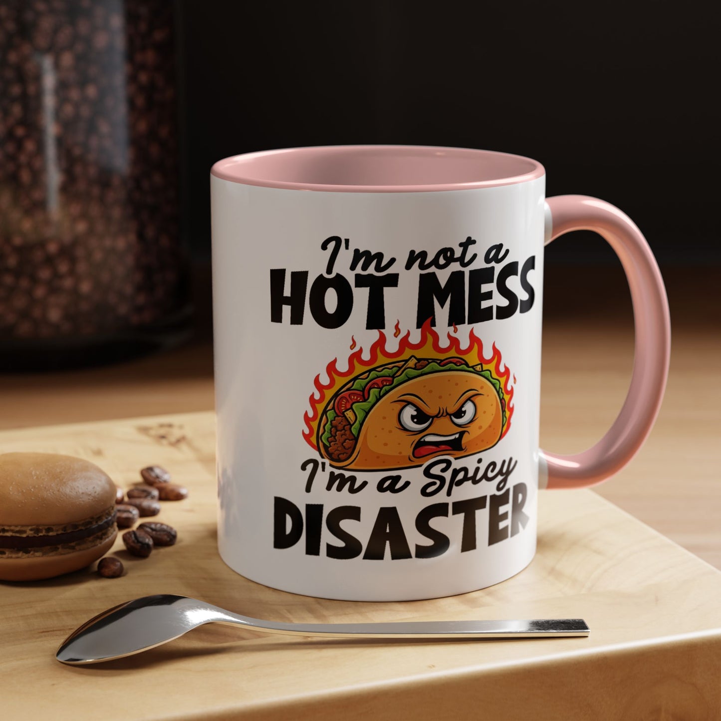 Office Mug - I'm Not A Hot Mess