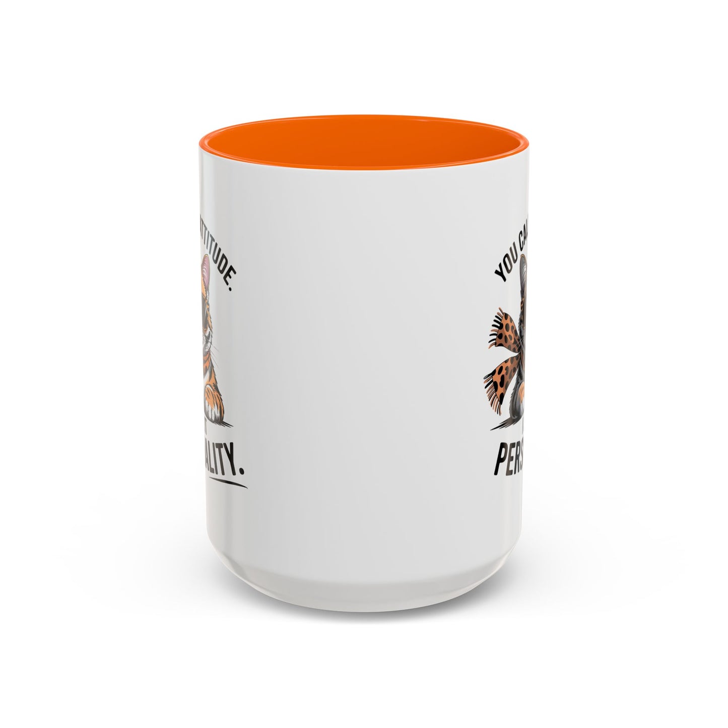 Animal Mug - You Call It Attitude
