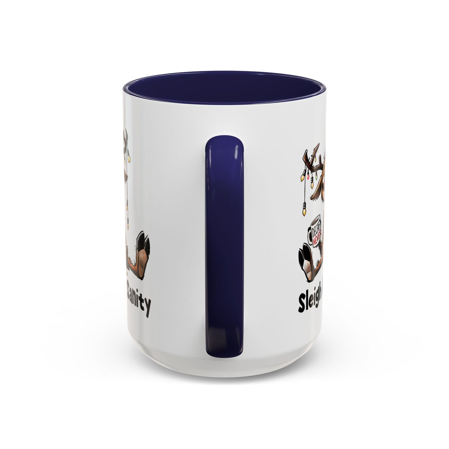 Office Mug - Sleigh My Sanity