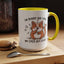 Animal Mug - I'm Sorry Did I Roll My Eyes Out loud?