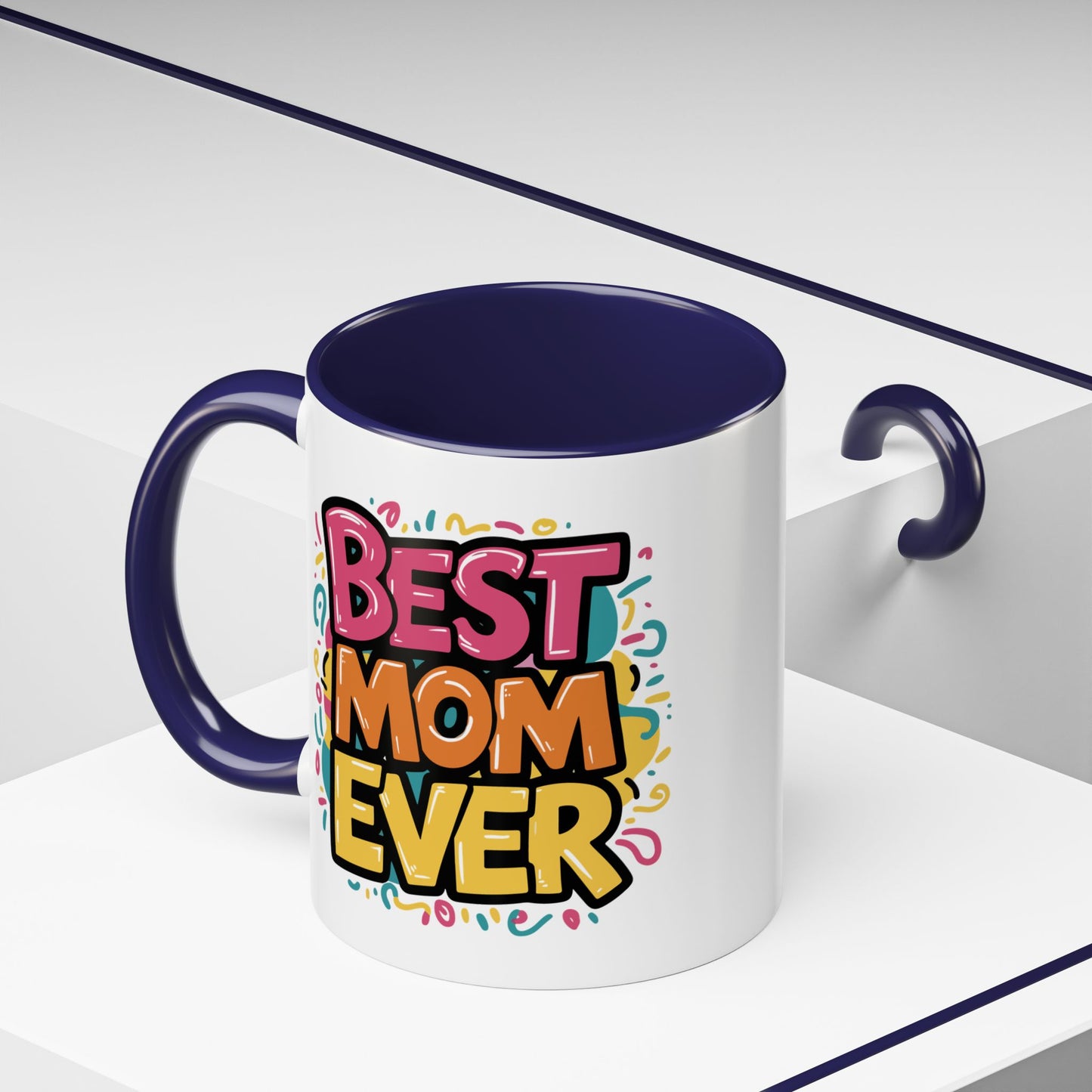 Mother's Day Mug - Best Mom Ever Banner