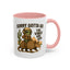 Alien Mug - Sorry Gotta Go