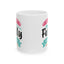 Humor Mug - If You Met My Family