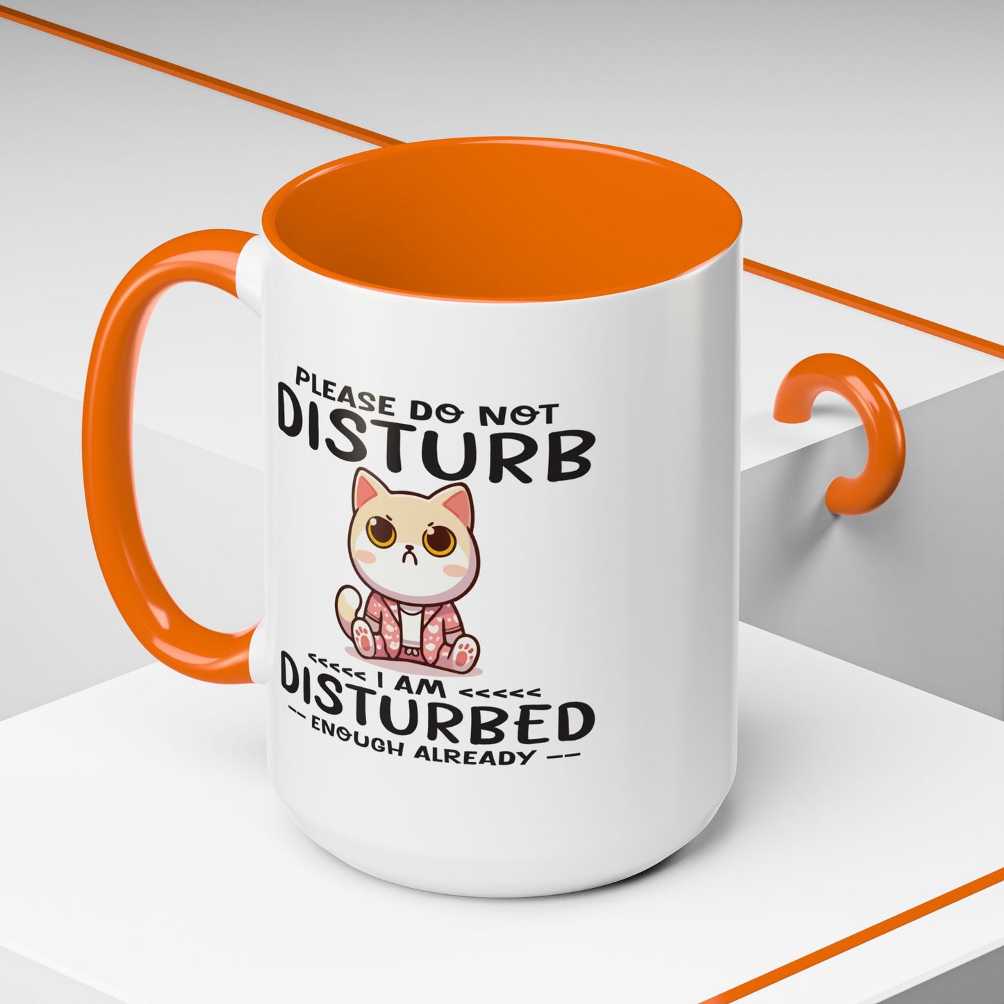 Humor Mug - Please Do Not Disturb