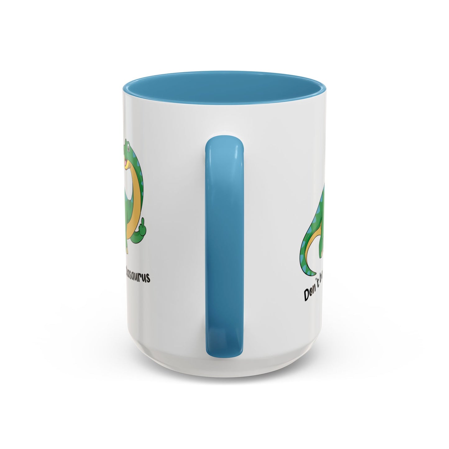 Adult Mug - Don't Be A Dickasaurus
