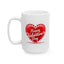 Valentine's Day Mug - Happy Red Heart