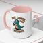 Humor Mug - First Coffee Then