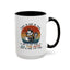 Humor Mug - Just a Cup or Two