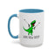 Adult Mug - What Now Bitch