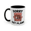 Animal Mug - Sorry Got Plans