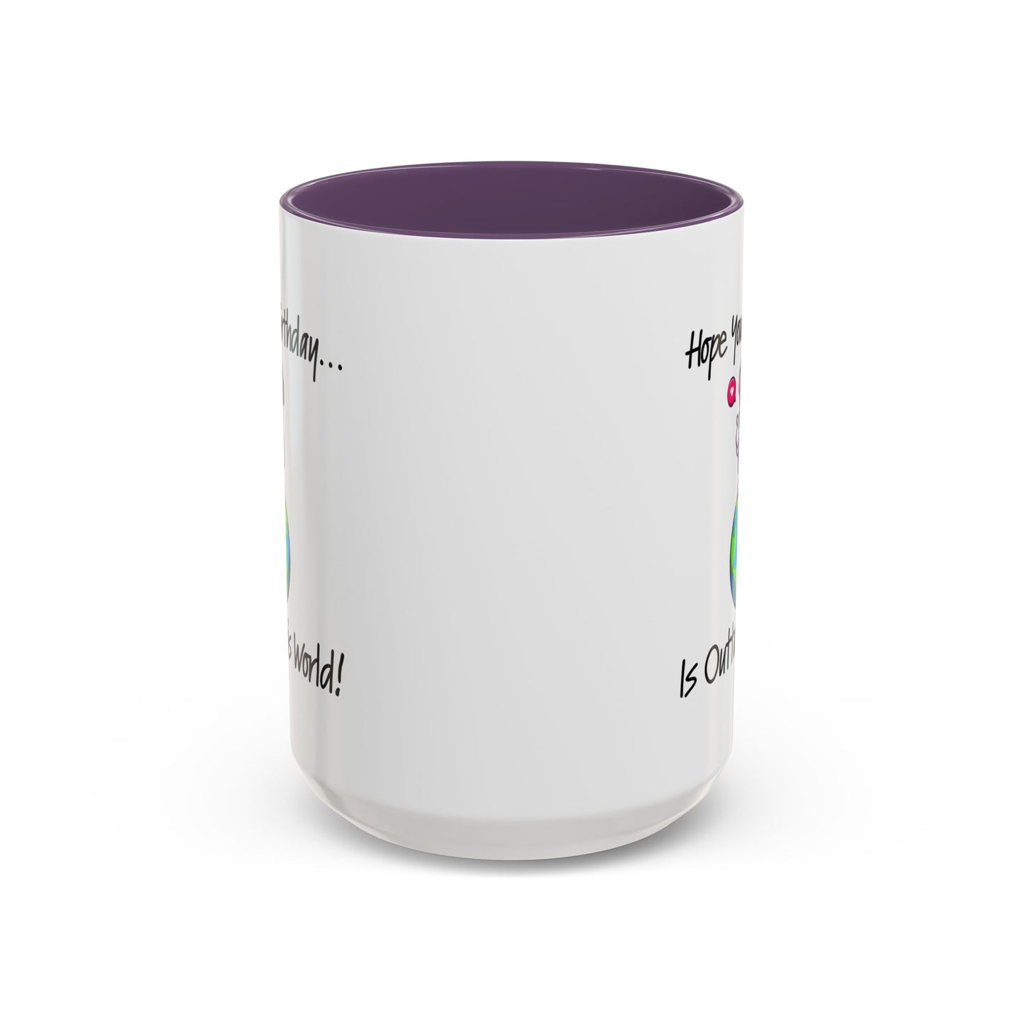Birthday Mug - Outta This World
