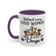 Animal Mug - Behind Every Good Woman