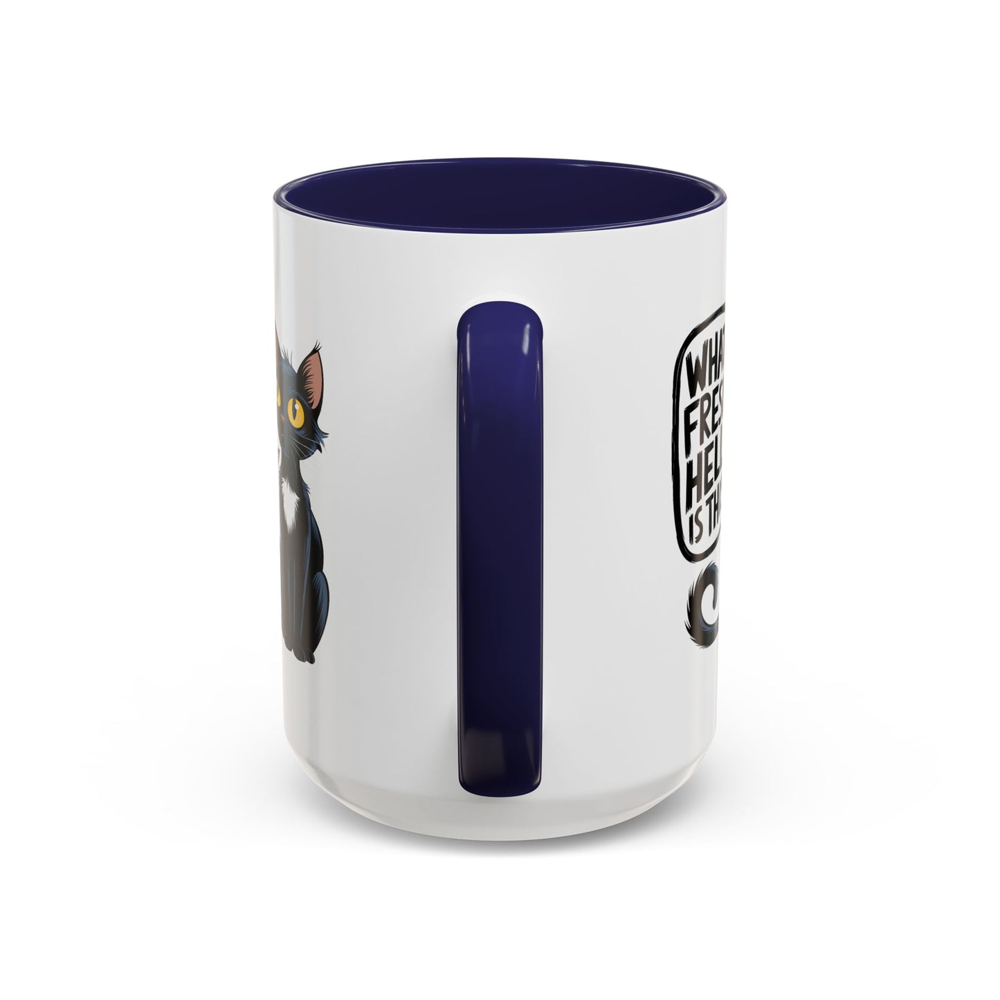 Humor Mug - What Fresh Hell is This?