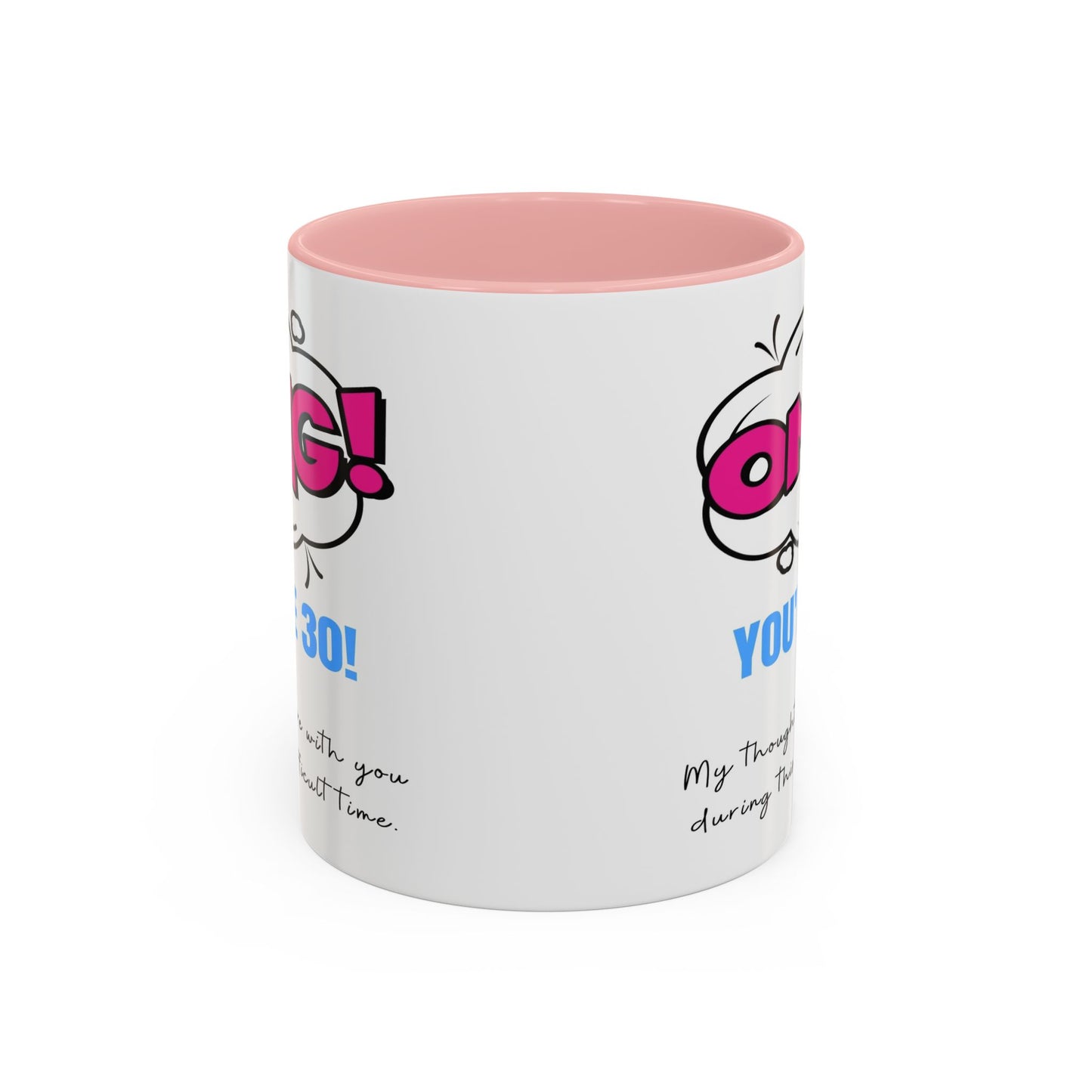 Birthday Mug - OMG! You're 30!