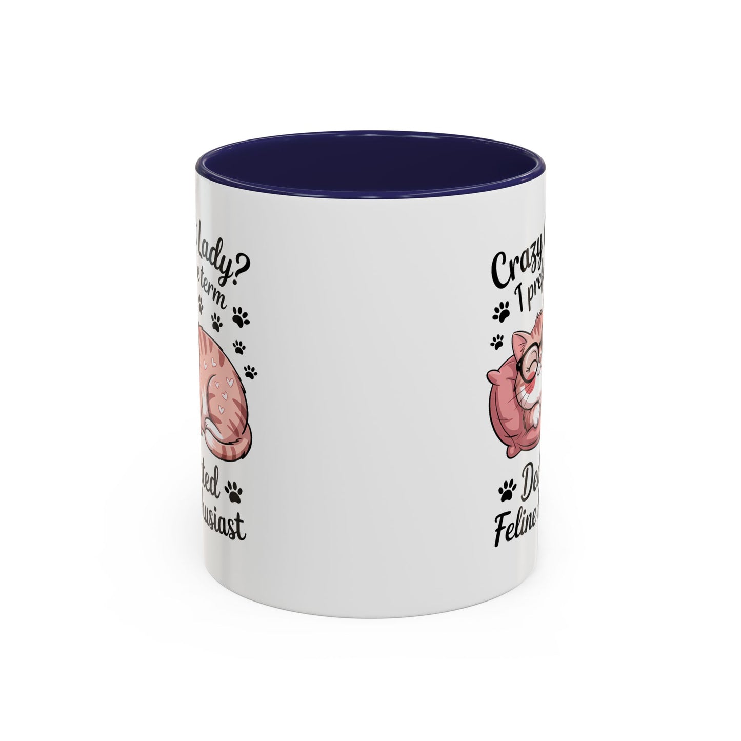 Humor Mug - Crazy Cat Lady?