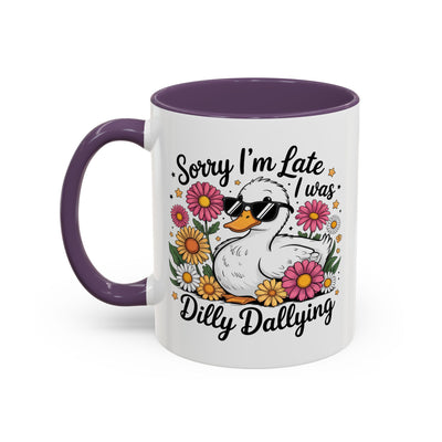 Humor Mug - Sorry I'm Late