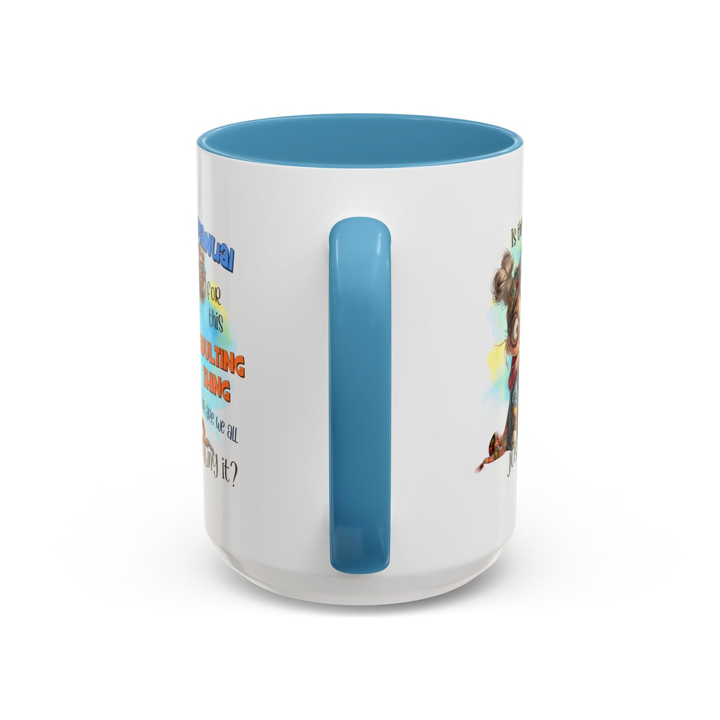 Adult Mug - Is There a Manual