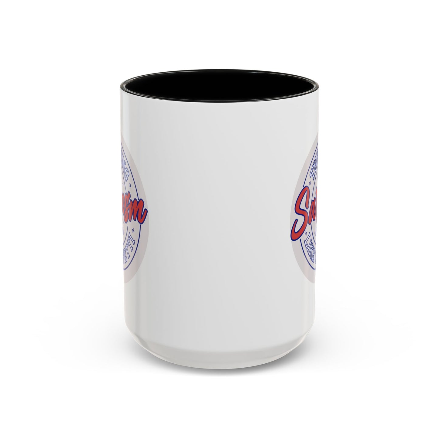 Humor Mug - Throwing Sarcasm Around Like Confetti