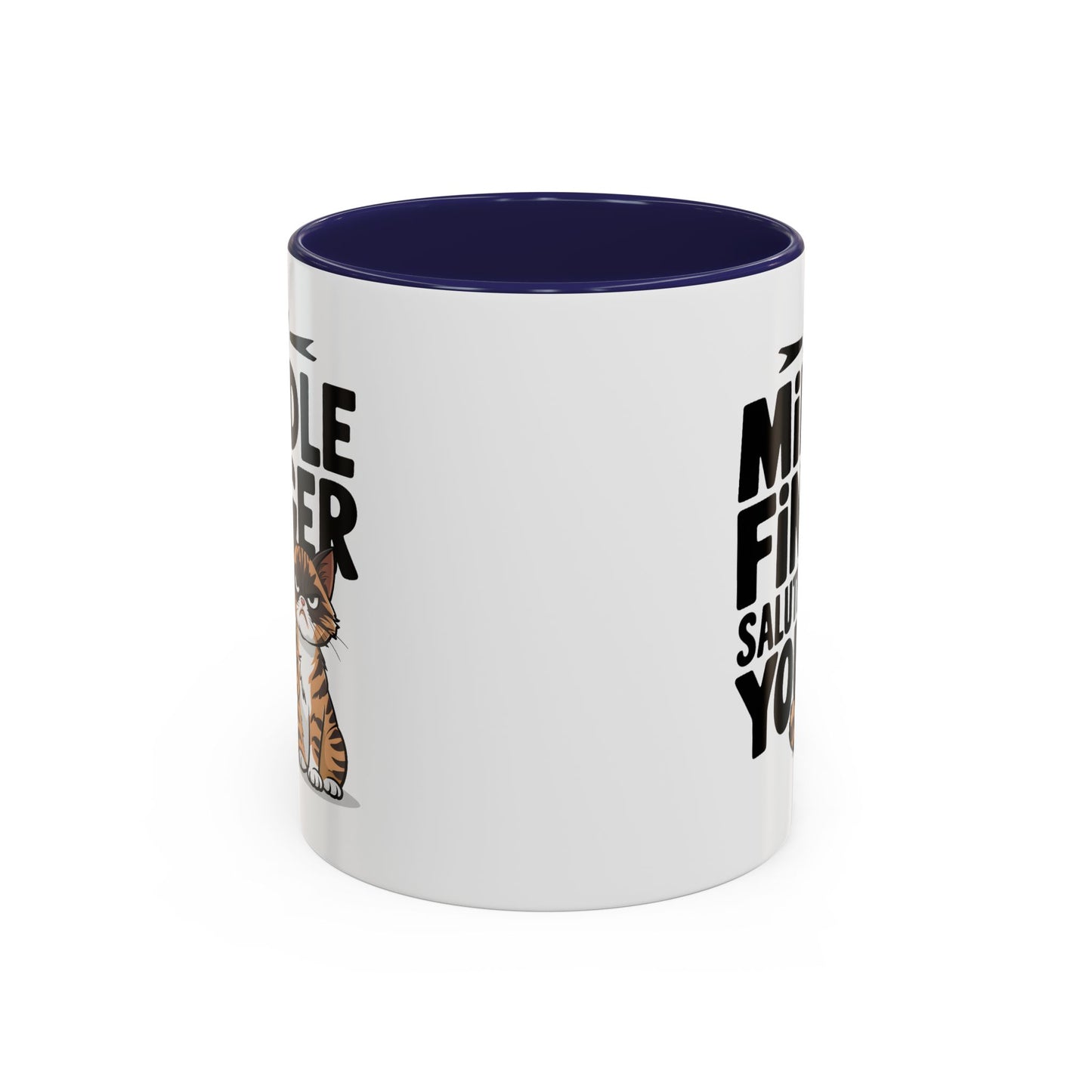 Humor Mug - My Middle Finger Salutes You